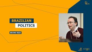 SSBS2022 - Brazilian Politics - Bruno Reis