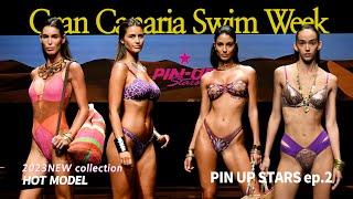 [4k60]2023PIN UP STARS ep.2 | Gran Canaria Swim Week 2023 by MODA CÁLIDA | 2023 HOT SWIMWEAR