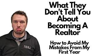 Things I Wish I Knew Before Becoming a Real Estate Agent | Avoid These Common Mistakes