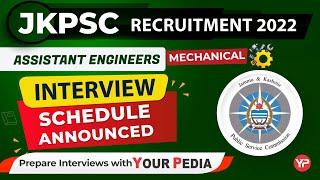 JKPSC AE Mechanical interview schedule out | Start Interview Preparation & Guidance with YourPedia