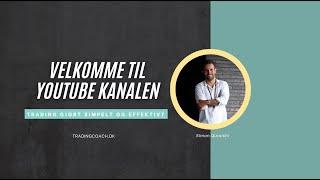 Velkommen til Tradingcoach.dk YouTube kanalen