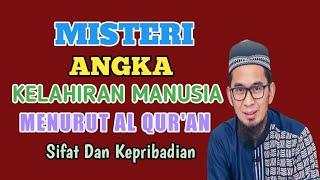 misteri angka kelahiran sesuai surat alquran || watak dan sifat manusia berdasarkan tanggal lahir