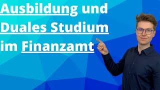 AUSBILDUNG und DUALES STUDIUM am FINANZAMT | Einstieg in der Beamtenlaufbahn