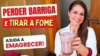 Vitamina para PERDER BARRIGA Rápido - Tira a Fome, ajuda a Emagrecer, Gostosa, Saudável e Low Carb