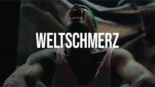 WELTSCHMERZ