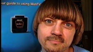 WebTv Memories  --(Weird Paul)  90's Internet Web Tv Msn Tv