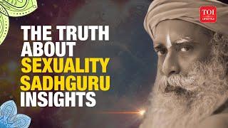 Is Sexuality The Route To The Divine? Sadhguru On Overcoming The Traps of Body-Based Relationships