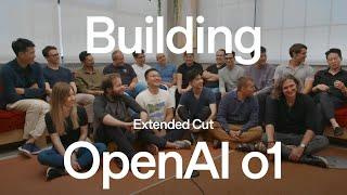 Building OpenAI o1 (Extended Cut)