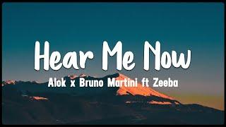 Hear Me Now- Alok x Bruno Martini ft Zeeba [Vietsub + Lyrics]