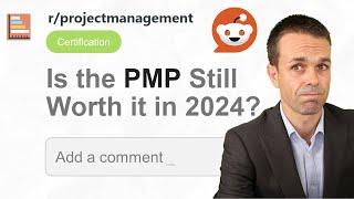 PMP Still Worth It In 2024?