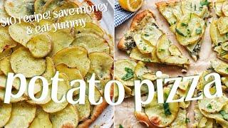 $10 Meals: Pizza con Patate [Potato Pizza]