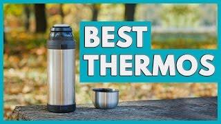 8 Best Thermos in 2018