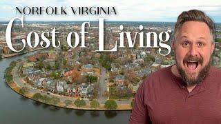 The Cost of Living in Norfolk Virginia in 2022