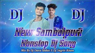 New Sambalpuri Nonstop Dj Song !! High Voltage Bass Mix !! Mix By Dj Dara Yadav X Dj Sugriv Kisan