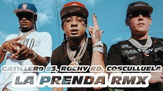 Gatillero 23  Rochy RD  Cosculluela - La Prenda (Remix)