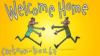 Welcome Home | Cartoon-Box 67