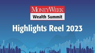 MoneyWeek Summit 2023 Highlights