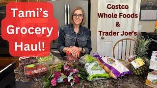 Costco, Whole Foods, Trader Joe's Grocery Haul - Tami Kramer @Nutmeg Notebook is live!