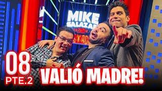 (Parte 2) @JoseLuisZagarOficial  y @EliasMedina   -  Mike Salazar y su Zona de Desmadre Temp.5 Ep.08