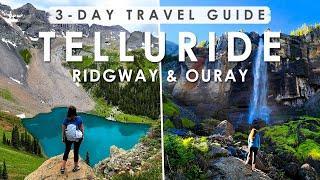 TELLURIDE, RIDGWAY & OURAY Colorado THREE DAY Travel Guide | BEST Things to DO, EAT & SEE