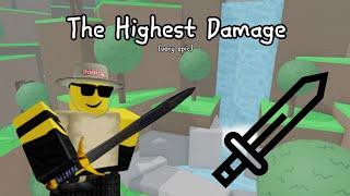 The Highest Damage {Wave Defense Gaem}