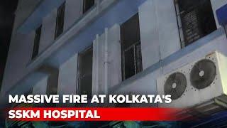 Massive Fire At Kolkata's SSKM Hospital