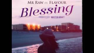 Mr Raw - Blessing