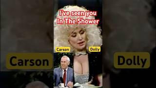 I’VE seen you IN THE SHOWER ￼Dolly Parton Johnny Carson #comedy