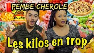 LES KILOS EN TROP  - Pembe Cherole