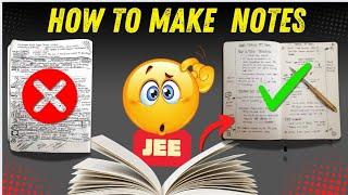 Short Notes Making Tips & Suggestions || JEE 2025 || JEE 2026