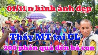 01/11 Những hình ảnh đẹp, thầy Minh Tuệ taik Gia Lai, 200 phần quà được phát đến bà con, Tốt đẹp