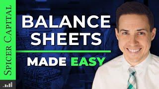 How to Analyze and Actually UNDERSTAND a Balance Sheet! 