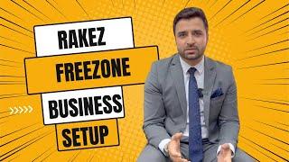 Rakez Freezone Business Setup | Ral Al khamiah Freezone | Dubai Business Setup