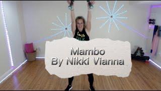 "Mambo" by Nikki Vianna // Choreo by MelanieZfit #zumba #zumbatoning #nikkivianna