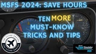 MS2024 Save Hours: 10 MORE Must Know Tricks and Tips