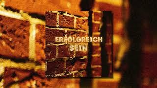 Nate57 - ERFOLGREICH SEIN (Prod von Method Beatz)