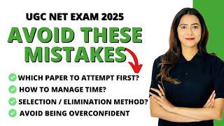 Avoid these Mistakes - Time Management Tips & Methods | UGC NET 2025  | Sunaina Jethani