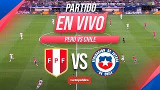  PERÚ vs. CHILE EN VIVO por las Eliminatorias Sudamericanas 2026 - Fecha 11