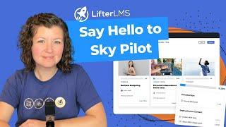 Say Hello to Sky Pilot | 2023 Best WordPress LMS Theme Now Available