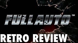 Full Auto - Retro Review