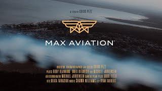 Max Aviation | Teaser | 2020 | Shot on BMPCC 6K