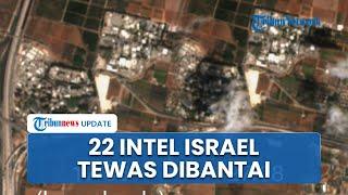 Keberhasilan Terbesar Hizbullah! Habisi Nyawa 22 Intel Israel dalam Sekali Serangan & 74 Lain Kritis