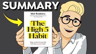 The High 5 Habit Summary (Animated) — Start Your Mornings With Positivity for Happiness & Growth!