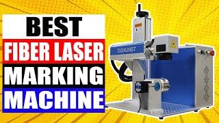 TOP 5 Best Fiber Laser Marking Machine Review in 2025