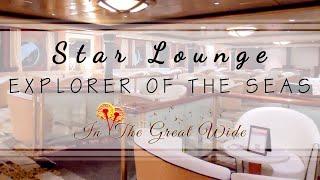 Star Lounge on Explorer of the Seas