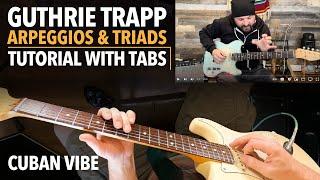 Guthrie Trapp Guitar Lesson With Tabs