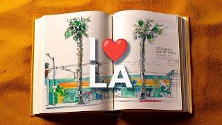 A tour of my LA sketchbook — I'm thinking of you, LA️