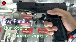 Gun store At Cinema Square. Hirap Pumili