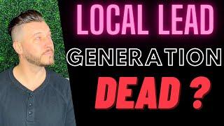 Local Lead Generation Business Model For 2021