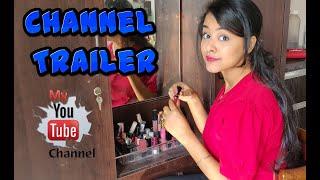 WELCOME TO MY YOUTUBE CHANNEL | CHANNEL TRAILER | MY FIRST YOUTUBE VIDEO | MISS BANERJEE